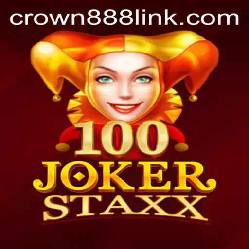 Exploring the Exciting World of 100JokerStaxx with CROWN888
