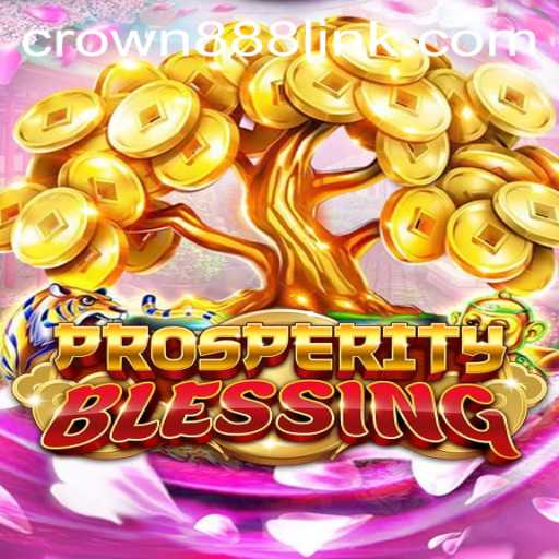 Discover the Magic of ProsperityBlessing: A Journey into Fortune